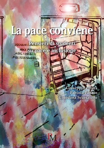 La pace conviene. Pensieri di studenti su pace e inclusione - copertina