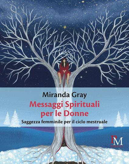 Messaggi spirituali per le donne - Miranda Gray - copertina