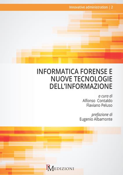 Informatica forense e nuove tecnologie dell'informazione - copertina