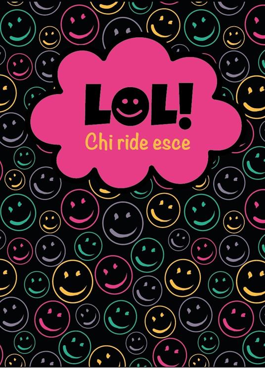 LOL! Chi ride esce. Ediz. illustrata. Con gioco da tavolo - Marialaura Patti,Davide Sampino,Rita Parisi - copertina