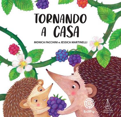 Tornando a casa. Ediz. a colori - Monica Facchini - copertina