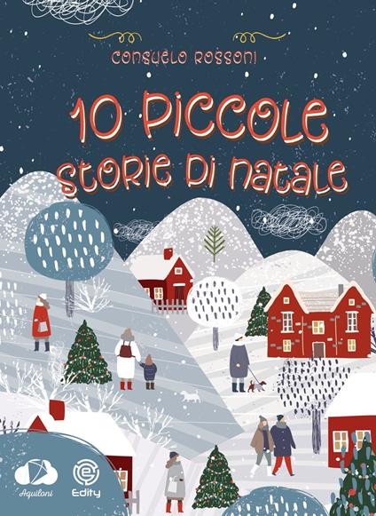 10 piccole storie di Natale - Consuelo Rossoni - copertina