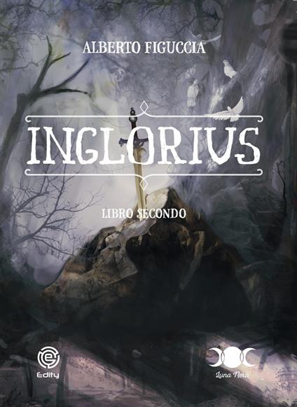 Inglorius. Vol. 2 - Alberto Figuccia - copertina