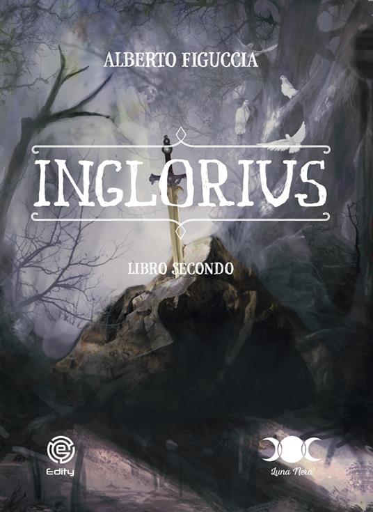 Inglorius. Vol. 2 - Alberto Figuccia - copertina