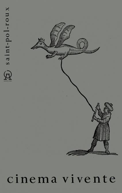 Cinema vivente - Saint-Pol-Roux - copertina