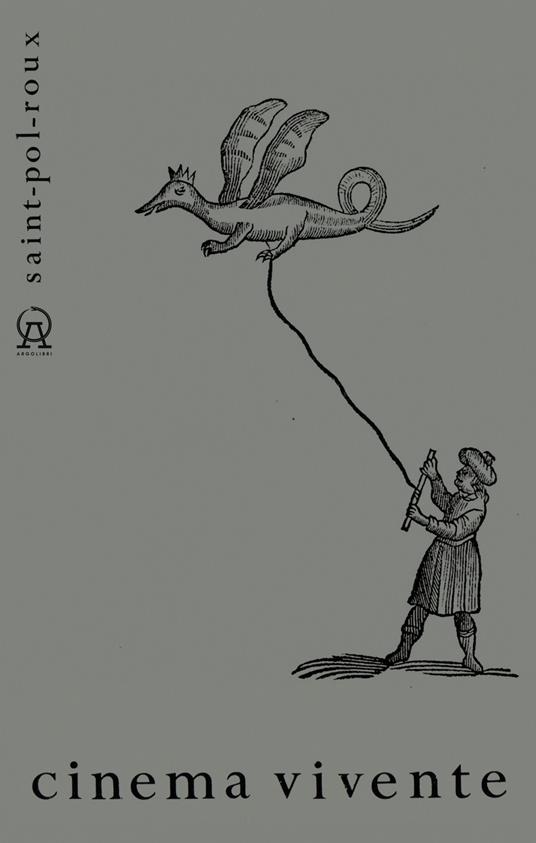 Cinema vivente - Saint-Pol-Roux - copertina