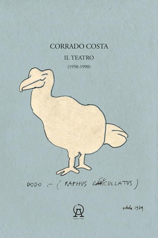 Il teatro (1950-1990) - Corrado Costa - copertina