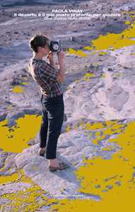 Il deserto è il mio posto preferito per guidare. Una donna nella storia