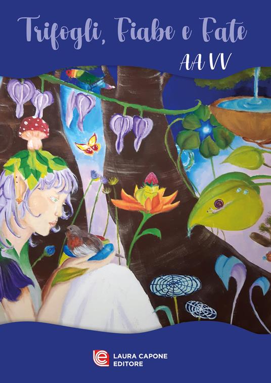 Trifogli, fiabe e fate. Ediz. per la scuola - copertina