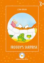 Froggy's surprise. Ediz. a colori