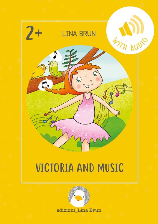 Victoria and music. Ediz. illustrata. Con Audio - Lina Brun - copertina