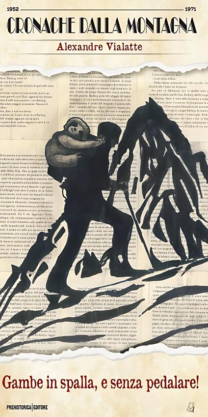 Gambe in spalla, e senza pedalare! - Alexandre Vialatte - copertina