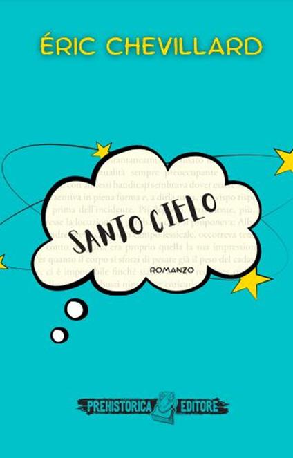 Santo cielo - Éric Chevillard - copertina