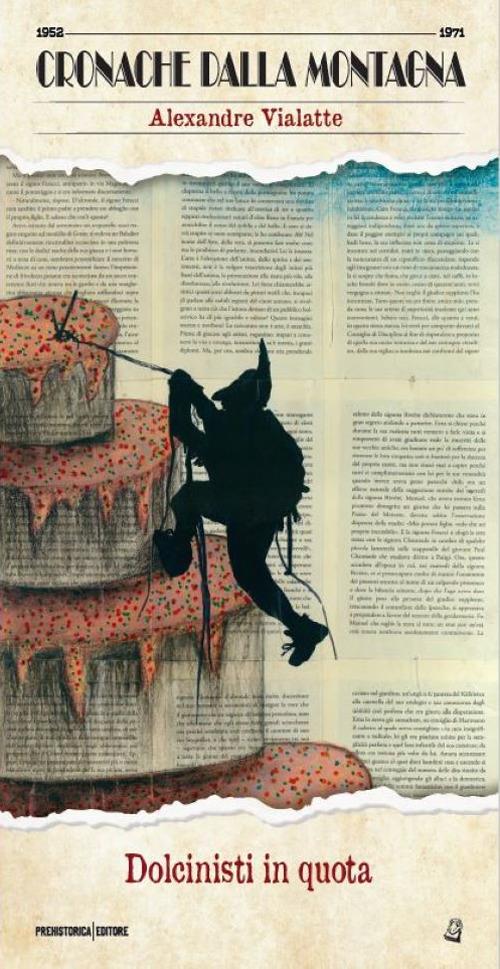 Dolcinisti in quota. Ediz. integrale - Alexandre Vialatte - copertina