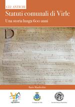 Gli antichi statuti comunali di Virle. Una storia lunga 600 anni