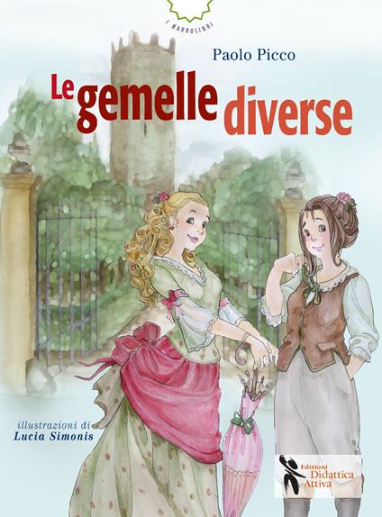 Le gemelle diverse - Paolo Picco - copertina
