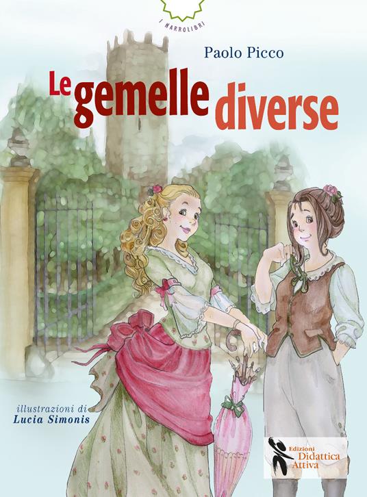 Le gemelle diverse - Paolo Picco - copertina