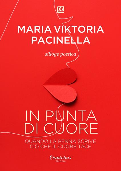 In punta di cuore - Maria Viktoria Pacinella - copertina
