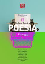 Versus. Collana poetica. Vol. 13