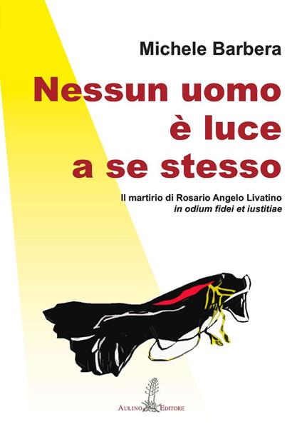 Nessun uomo è luce a se stesso - Michele Barbera - copertina