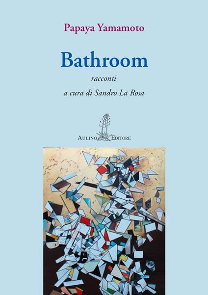 Bathroom - Papaya Yamamoto - copertina