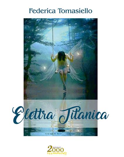Elettra Titanica - Federica Tomasiello - copertina