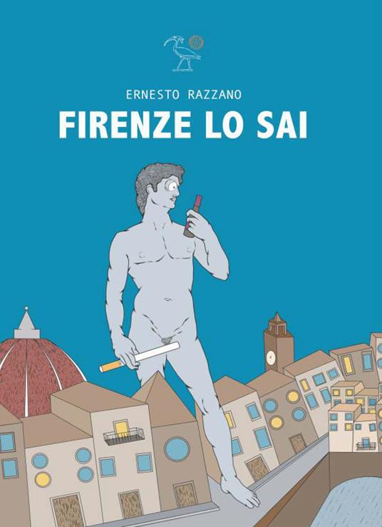 Firenze lo sai - Ernesto Razzano - copertina
