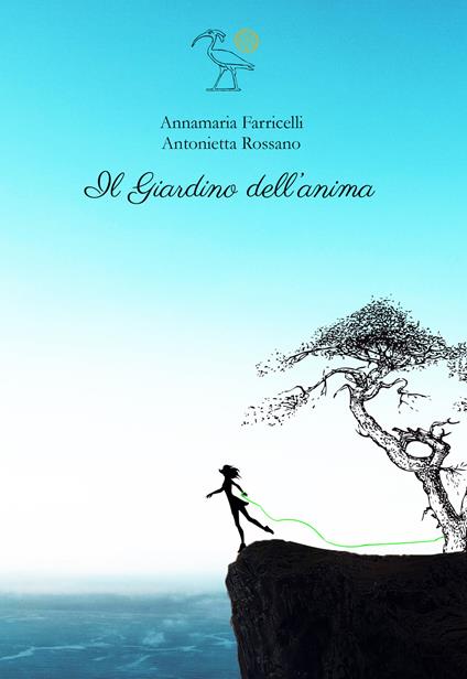 Il giardino dell'anima - Annamaria Farricelli - copertina