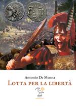 Lotta per la libertà