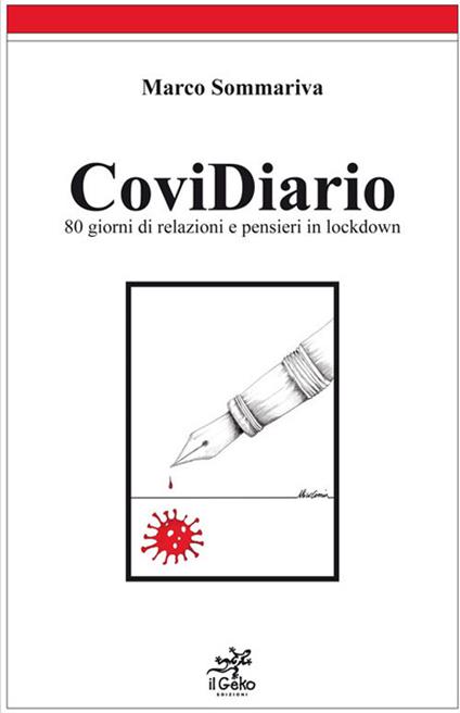 CoviDiario. 80 giorni di relazioni e pensieri in lockdown - Marco Sommariva - copertina