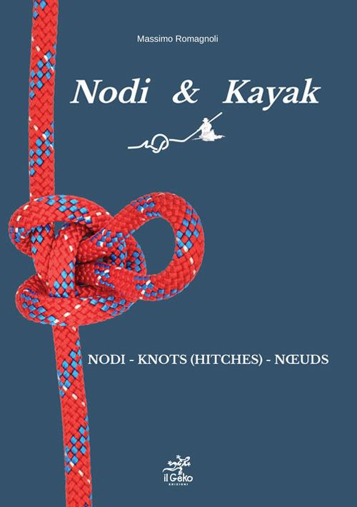 Nodi & Kayak - Massimo Romagnoli - copertina