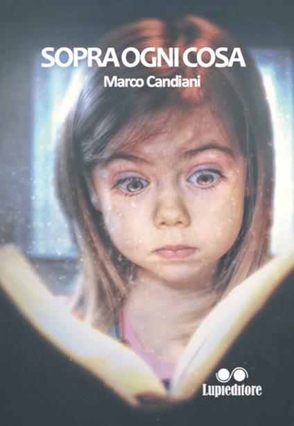 Sopra ogni cosa - Marco Candiani - copertina