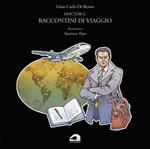 Doctor G. Raccontini di viaggio