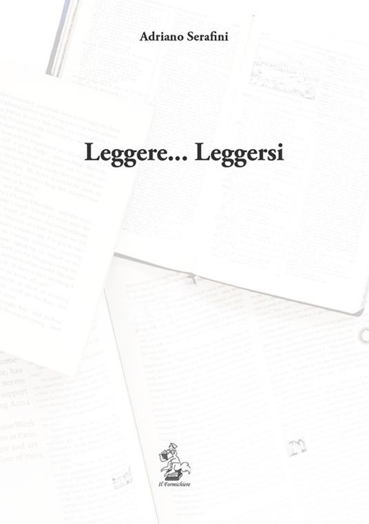 Leggere... Leggersi - Adriano Serafini - copertina