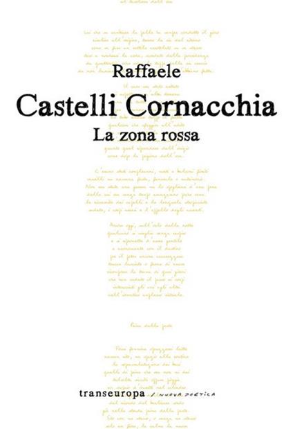 La zona rossa - Raffaele Castelli Cornacchia - copertina