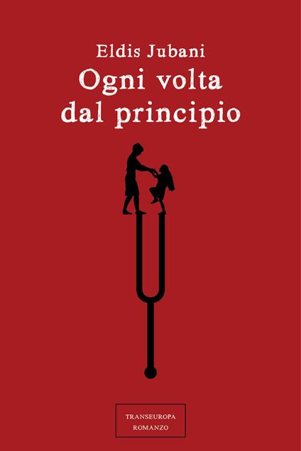 Ogni volta dal principio - Eldis Jubani - copertina