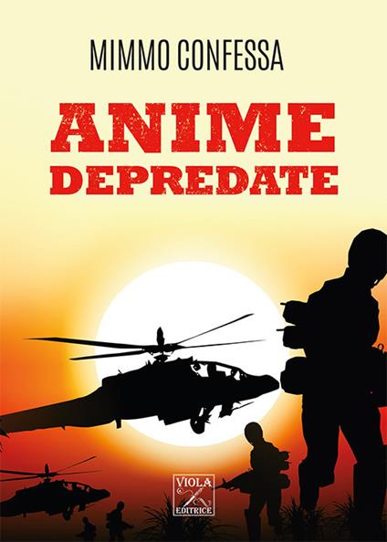 Anime depredate - Mimmo Confessa - copertina