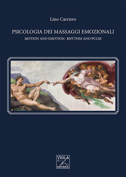 Psicologia dei massaggi emozionali - Lino Carriero - copertina