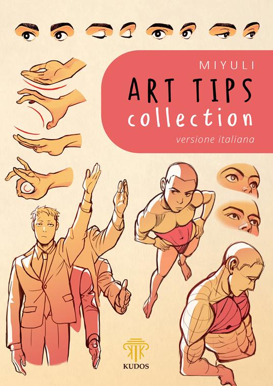 Art Tips Collection. Nuova ediz. - Miyuli - copertina