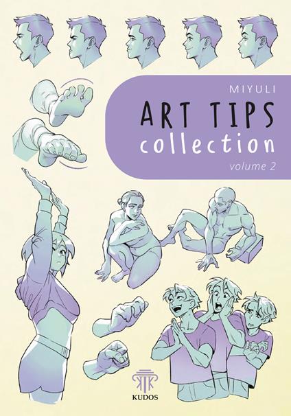 Art Tips Collection. Ediz. illustrata. Vol. 2 - Miyuli - copertina