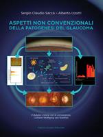 Aspetti non convenzionali della patogenesi del glaucoma