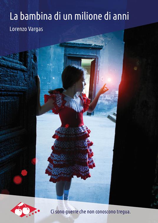 La bambina di un milione di anni - Lorenzo Vargas - copertina