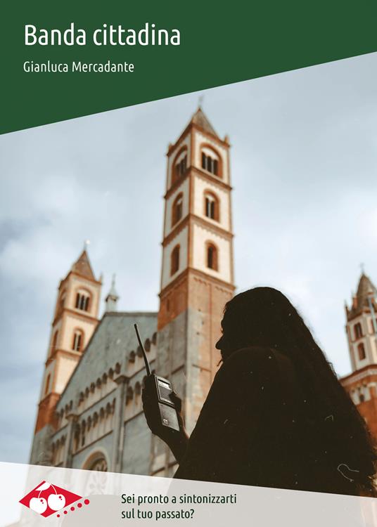 Banda cittadina - Gianluca Mercadante - ebook