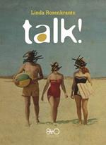 Talk!