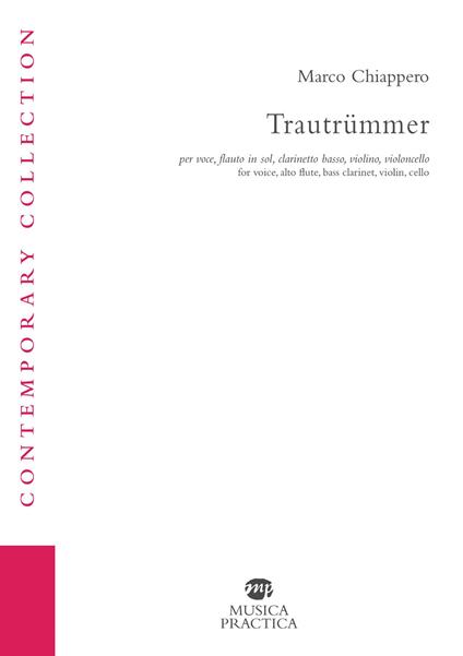 Trautrümmer per voce, flauto in sol, clarinetto basso, violino e violoncello - Chiappero Marco - copertina