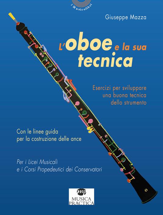 L' oboe e la sua tecnica - Giuseppe Mazza - copertina