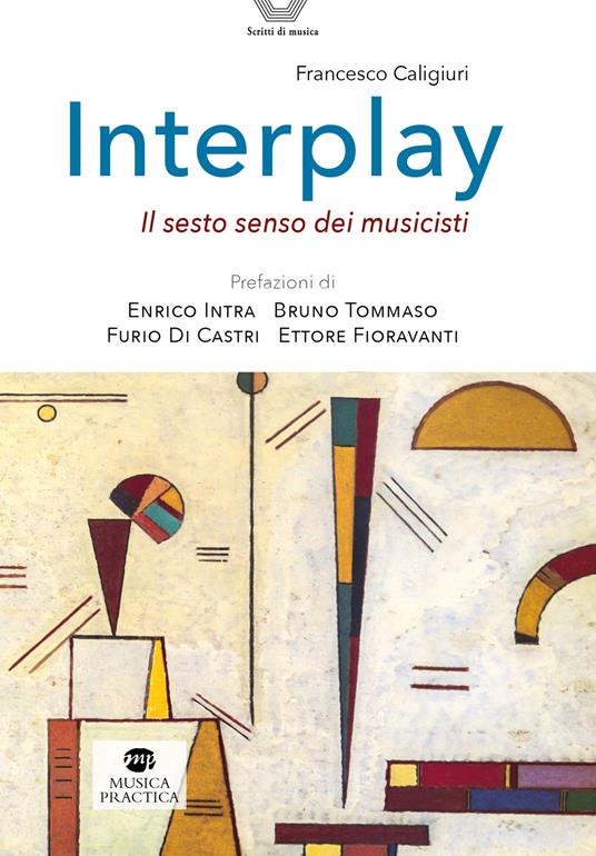 Interplay. Il sesto senso dei musicisti - Francesco Caligiuri - copertina