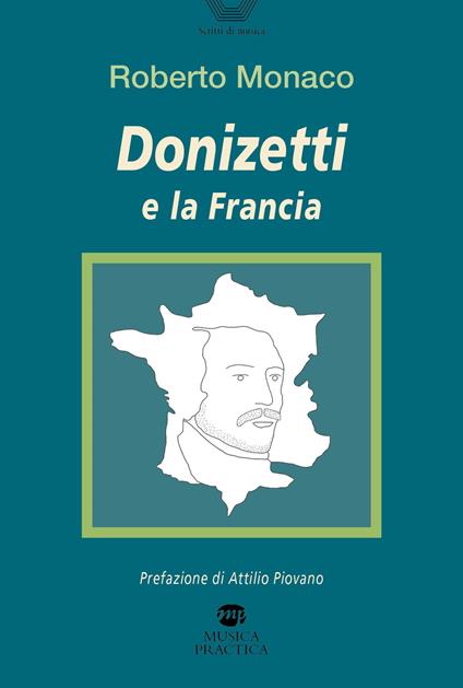 Donizetti e la Francia - Roberto Monaco - copertina