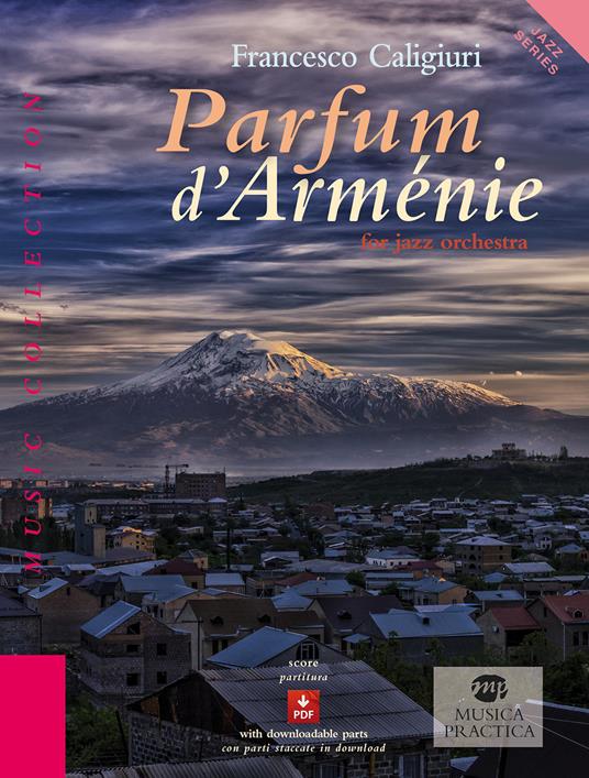 Parfum d'Armenie. Ediz. italiana - Francesco Caligiuri - copertina