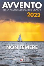 Avvento 2022. Non temere